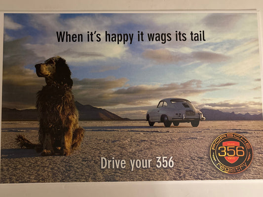 Drive your Porsche 356 it Wags its Tail Poster